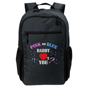 Funny Gender Reveal For Dad Gift Pink Or Blue Daddy Loves You Gift Daily Commute Backpack