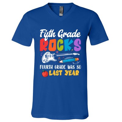 Fifth Grade Rocks 4Th Grade Was So Last Year Back To School Cute Gift V-Neck T-Shirt