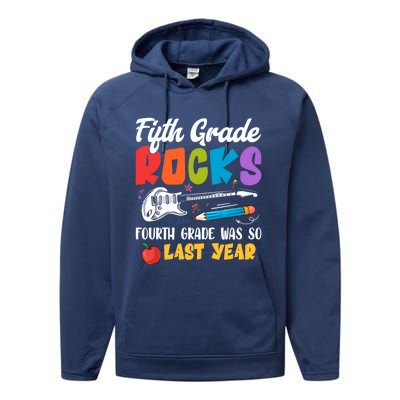 Fifth Grade Rocks 4Th Grade Was So Last Year Back To School Cute Gift Performance Fleece Hoodie