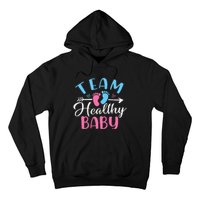 Funny Gender Reveal Team Healthy baby Shower Party Hoodie