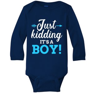 Funny gender reveal kidding it's a boy baby party Baby Long Sleeve Bodysuit