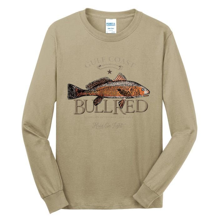 Fishing Gulf Red Drum Redfish Bull Red Tall Long Sleeve T-Shirt