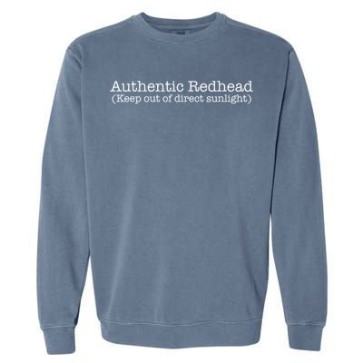 Funny Ginger Redhead Keep Out Direct Sunlight Garment-Dyed Sweatshirt