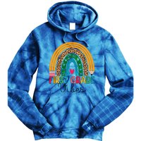 First Grade Rainbow Leopard 1St Grade Vibes Team 1St Grade Gift Tie Dye Hoodie