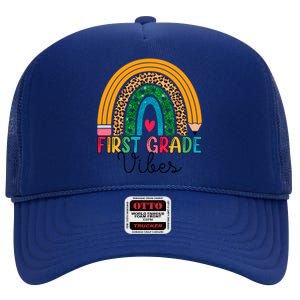 First Grade Rainbow Leopard 1St Grade Vibes Team 1St Grade Gift High Crown Mesh Back Trucker Hat