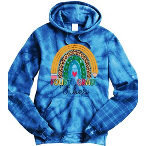 Fourth Grade Rainbow Leopard 4Th Grade Vibes Team 4Th Grade Funny Gift Tie Dye Hoodie