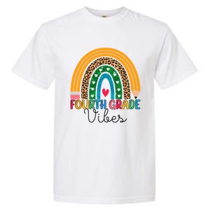 Fourth Grade Rainbow Leopard 4Th Grade Vibes Team 4Th Grade Funny Gift Garment-Dyed Heavyweight T-Shirt