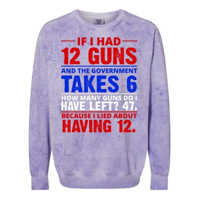 Funny Gun Rights Joke Colorblast Crewneck Sweatshirt