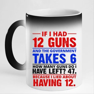 Funny Gun Rights Joke 11oz Black Color Changing Mug