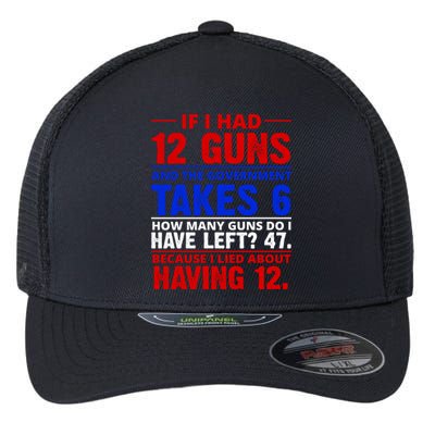 Funny Gun Rights Joke Flexfit Unipanel Trucker Cap