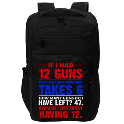 Funny Gun Rights Joke Impact Tech Backpack