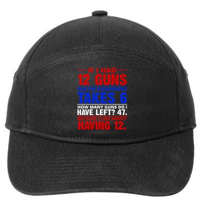 Funny Gun Rights Joke 7-Panel Snapback Hat