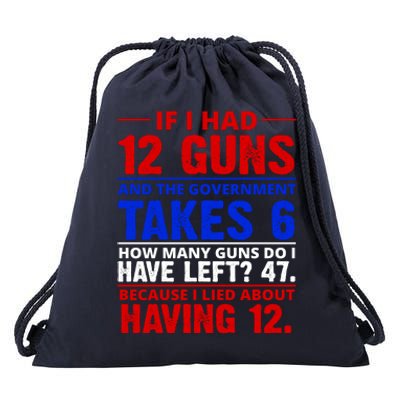 Funny Gun Rights Joke Drawstring Bag