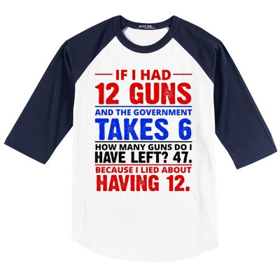 Funny Gun Rights Joke Baseball Sleeve Shirt