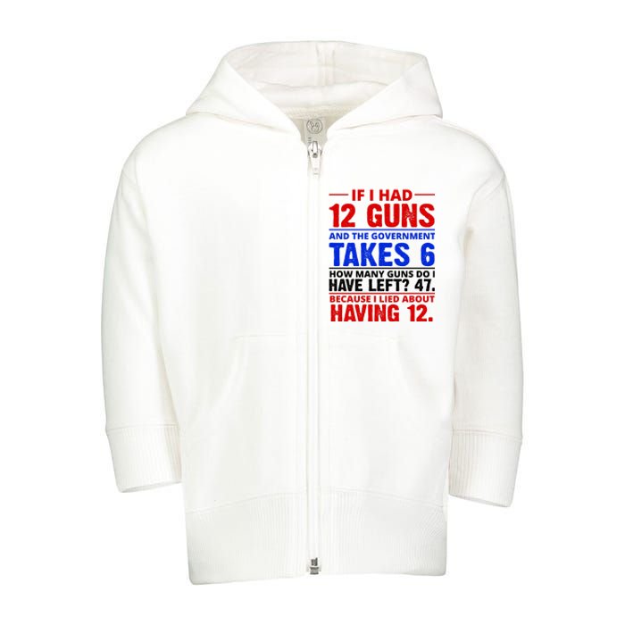 Funny Gun Rights Joke Toddler Zip Fleece Hoodie