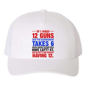 Funny Gun Rights Joke Yupoong Adult 5-Panel Trucker Hat