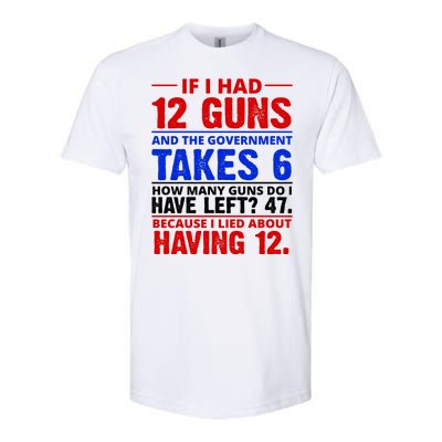 Funny Gun Rights Joke Softstyle CVC T-Shirt