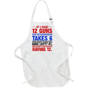 Funny Gun Rights Joke Full-Length Apron With Pockets