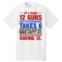 Funny Gun Rights Joke Tall T-Shirt