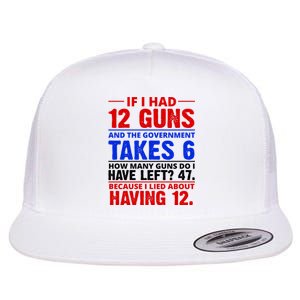 Funny Gun Rights Joke Flat Bill Trucker Hat