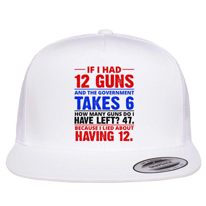 Funny Gun Rights Joke Flat Bill Trucker Hat