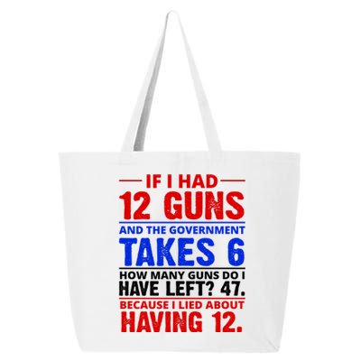 Funny Gun Rights Joke 25L Jumbo Tote