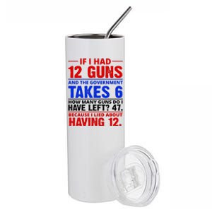 Funny Gun Rights Joke Stainless Steel Tumbler