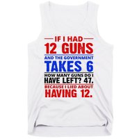 Funny Gun Rights Joke Tank Top