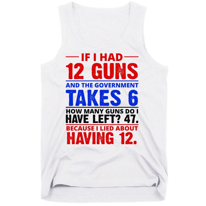 Funny Gun Rights Joke Tank Top