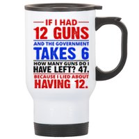 Funny Gun Rights Joke Stainless Steel Travel Mug