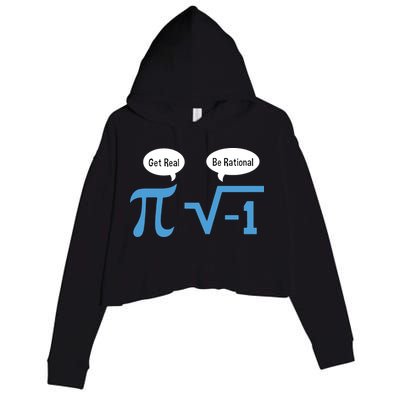 Funny Get Real Be Rational Shirt Pi Math Teacher Geek Crop Fleece Hoodie