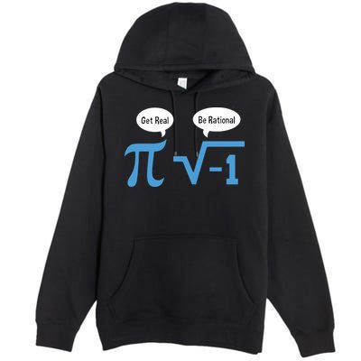 Funny Get Real Be Rational Shirt Pi Math Teacher Geek Premium Pullover Hoodie