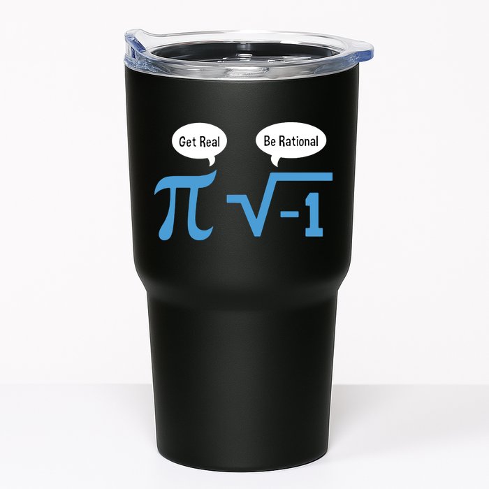 Funny Get Real Be Rational Shirt Pi Math Teacher Geek Tumbler