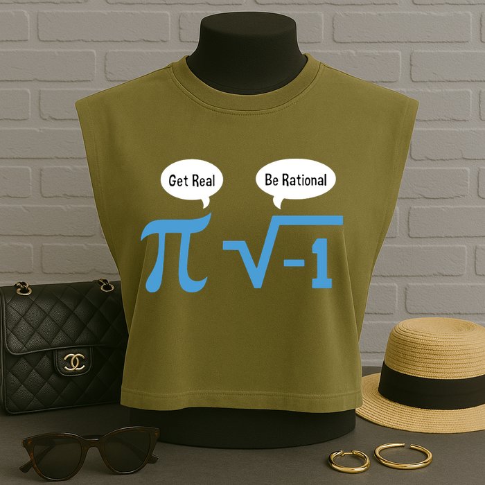 Funny Get Real Be Rational Shirt Pi Math Teacher Geek Garment-Dyed Women's Muscle Tee