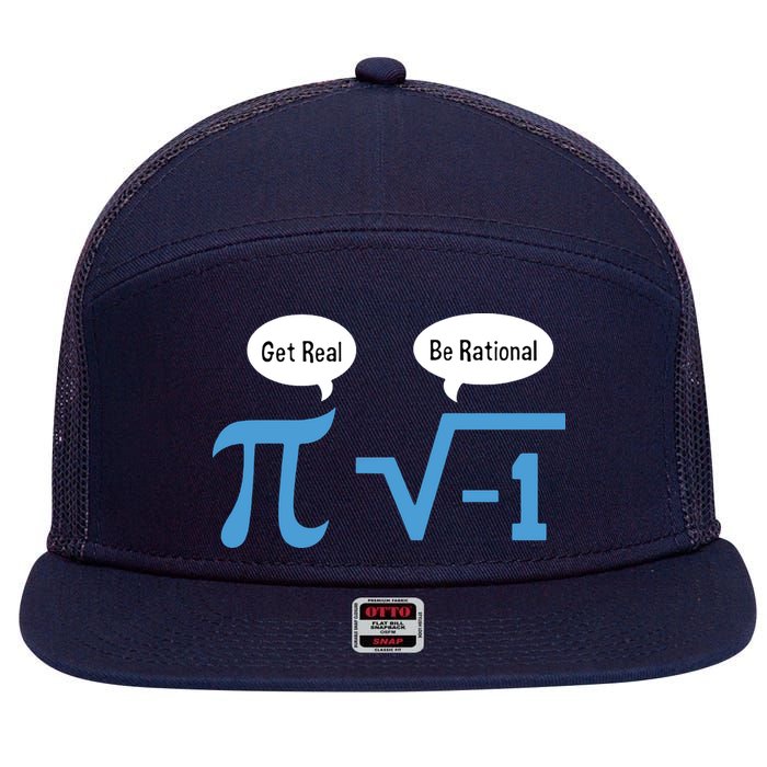 Funny Get Real Be Rational Shirt Pi Math Teacher Geek 7 Panel Mesh Trucker Snapback Hat