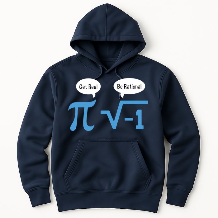 Funny Get Real Be Rational Shirt Pi Math Teacher Geek Hoodie