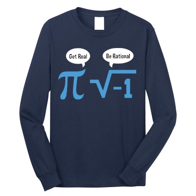 Funny Get Real Be Rational Shirt Pi Math Teacher Geek Long Sleeve Shirt