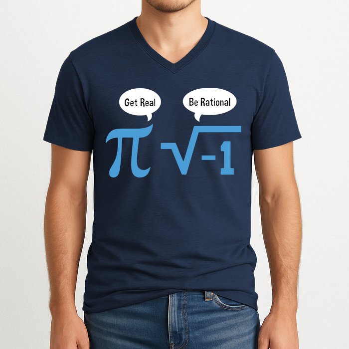 Funny Get Real Be Rational Shirt Pi Math Teacher Geek V-Neck T-Shirt