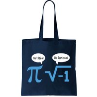 Funny Get Real Be Rational Shirt Pi Math Teacher Geek Bag