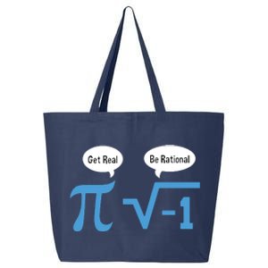 Funny Get Real Be Rational Shirt Pi Math Teacher Geek 25L Jumbo Tote