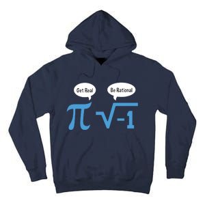 Funny Get Real Be Rational Shirt Pi Math Teacher Geek Tall Hoodie