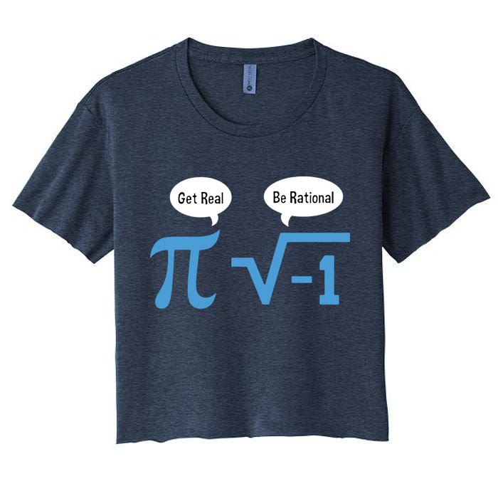 Funny Get Real Be Rational Shirt Pi Math Teacher Geek Crop Top