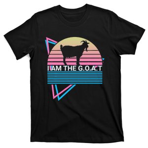 Funny Goat Retro Greatest Of All Time I Am The G.O.A.T T-Shirt