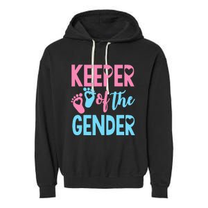 funny Gender Reveal Keeper of the Gender Reveal Garment-Dyed Fleece Hoodie