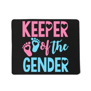 funny Gender Reveal Keeper of the Gender Reveal Mousepad