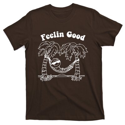 Feelin Good Relaxing In Hammock T-Shirt