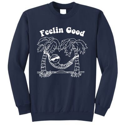 Feelin Good Relaxing In Hammock Sweatshirt