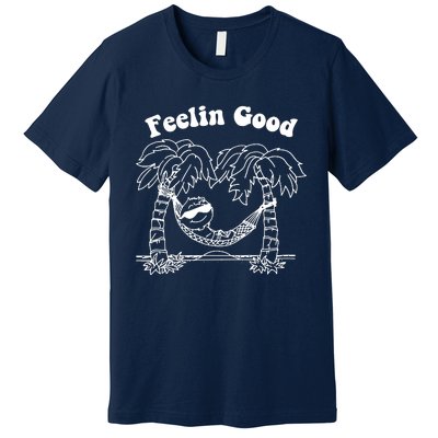 Feelin Good Relaxing In Hammock Premium T-Shirt