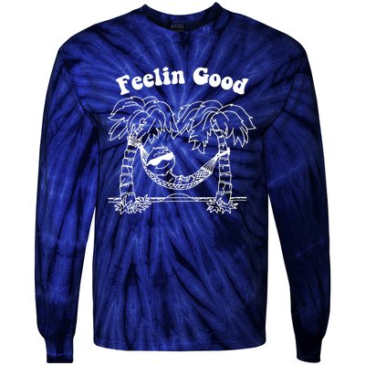 Feelin Good Relaxing In Hammock Tie-Dye Long Sleeve Shirt