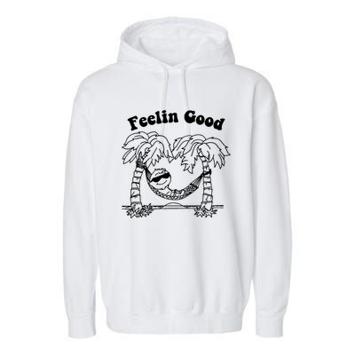 Feelin Good Relaxing In Hammock Garment-Dyed Fleece Hoodie